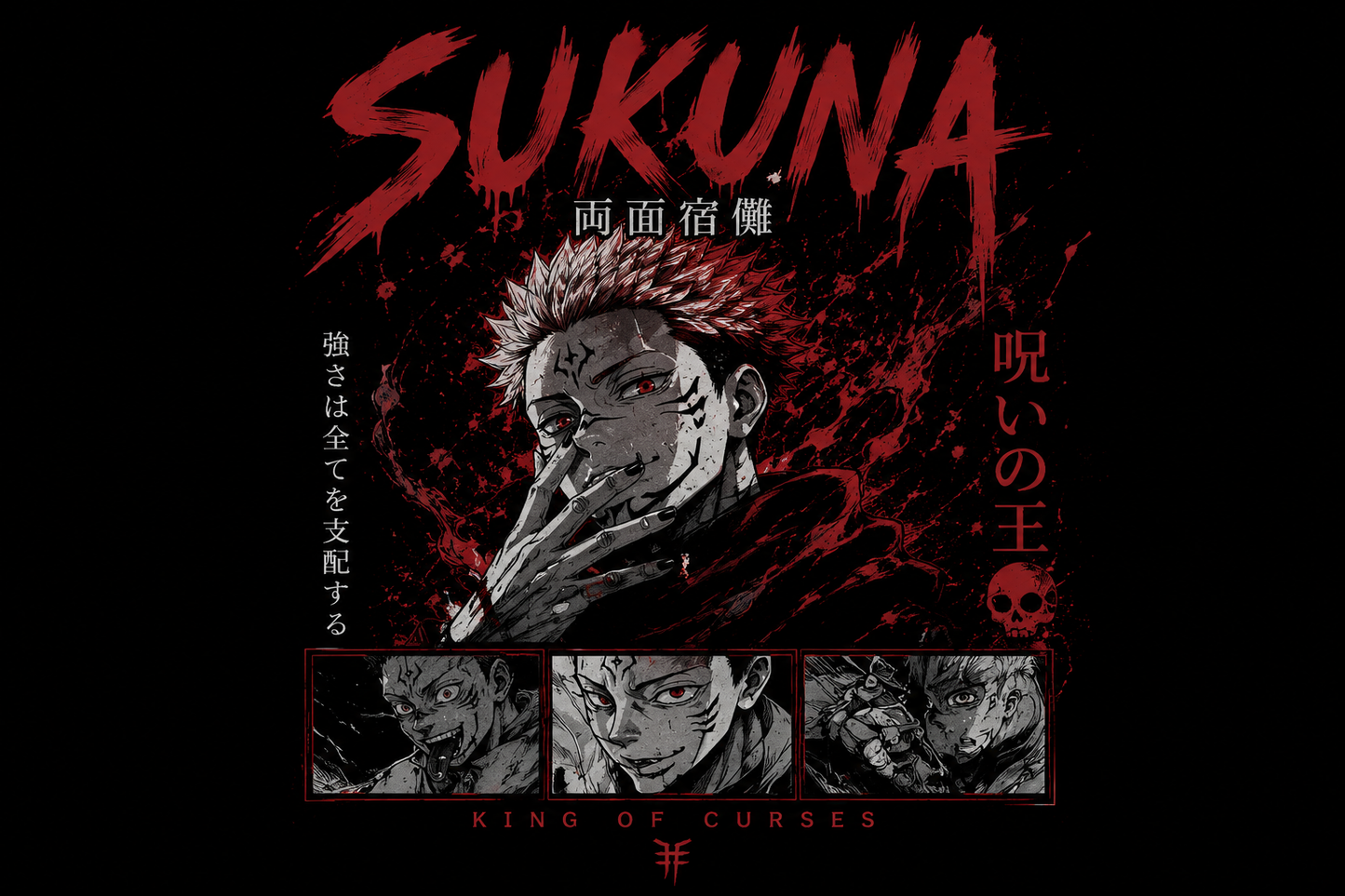 SUKUNA — KING OF CURSES